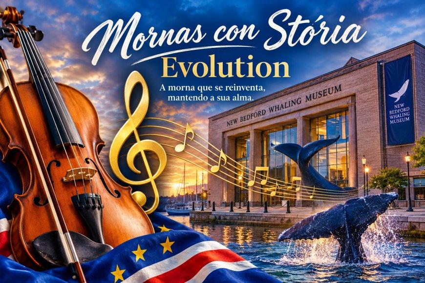 Mornas con Stória & regressa a New Bedford com edição dedicada à evolução da morna cabo&verdiana