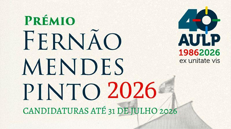 Candidaturas ao Prémio Fernão Mendes Pinto 2026 até 31 de Julho