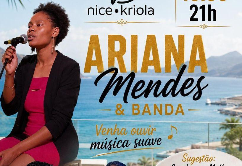 Ariana Mendes & Banda Brilham na Nice Kriola