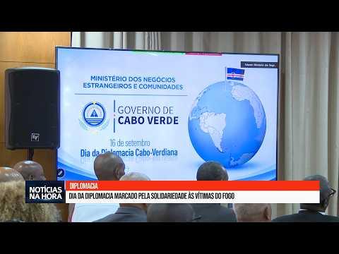 Dia da Diplomacia marcada pela solidariedade às vítimas do Fogo.