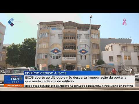 ISCJS aberta ao diálogo e não descarta impugnação da portaria que anula cedência de edifício