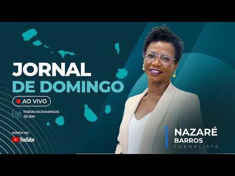 Jornal do Domingo da TCV com a jornalista Nazaré Barros | 25 outubro 2026