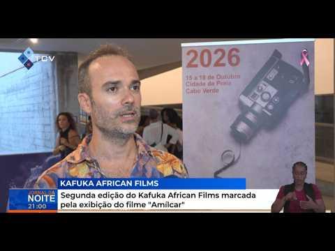 Segunda edição do Kafuka African Films marcada pela exibição do filme"Amílcar"
