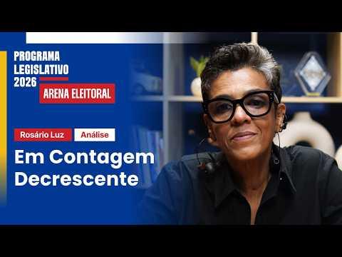 ROSÁRIO LUZ - EM CONTAGEM DECRESCENTE  | PROGRAMA LEGISLATIVO 2026