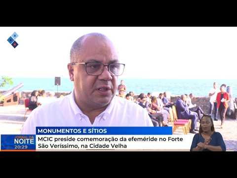 MCIC preside comemoração da efeméride no Forte São Veríssimo, na Cidade Velha