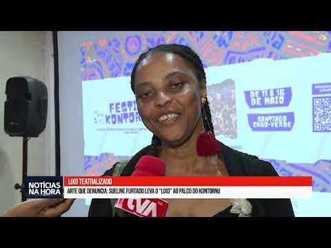 Arte que denuncia: Sueline Furtado leva o “Lixo” ao palco do Kontornu.