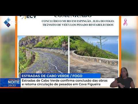 Estradas de Cabo Verde confirma conclusão das obras e retoma circulação de pesados em Cova Figueira