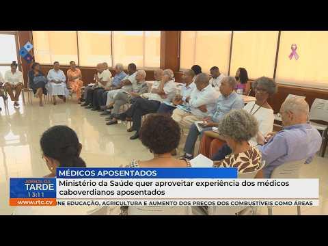 Ministério da Saúde quer aproveitar experiência dos médicos cabo-verdianos aposentados