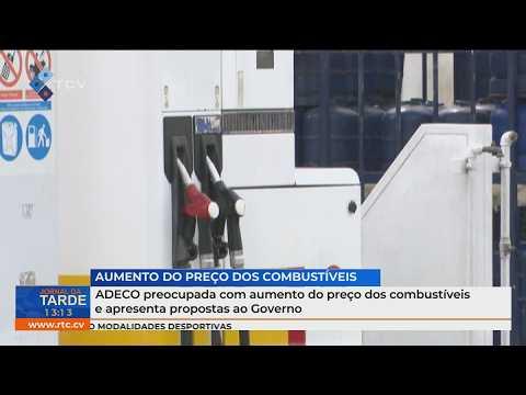 ADECO preocupada  com aumento do preço dos combustíveis e apresenta propostas ao Governo