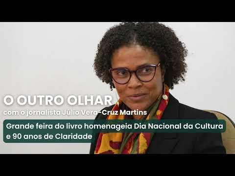 O OUTRO OLHAR RCV - Grande feira do livro homenageia Dia Nacional da Cultura e 90 anos de Claridade