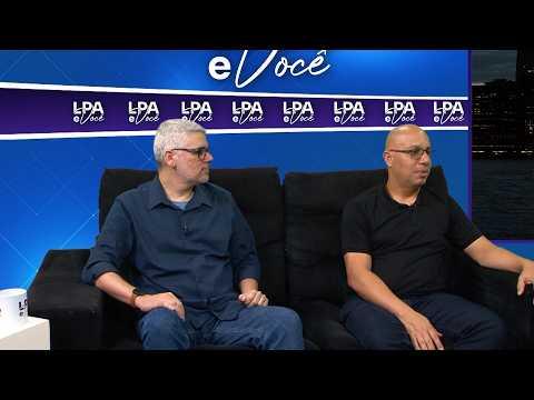 LPA e Você  com apresentação de Lilian Albuquerque entrevistou Wagner e Ricardo da Eduskills no Ep.6