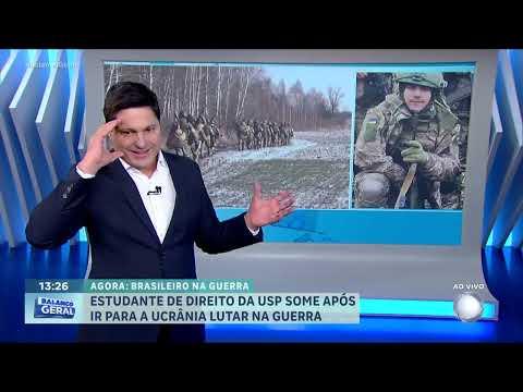 Brasileiro desaparece em combate na guerra da Ucrânia | BALANÇO GERAL