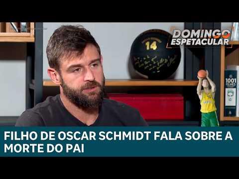Filho de Oscar Schmidt fala sobre a morte do pai ‘Foi um baque muito grande’