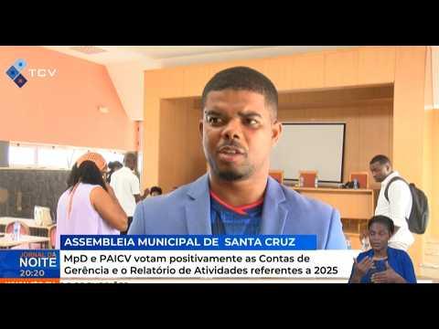 MpD e PAICV Aprovam Contas de Gerência e Relatório de Atividades de 2025
