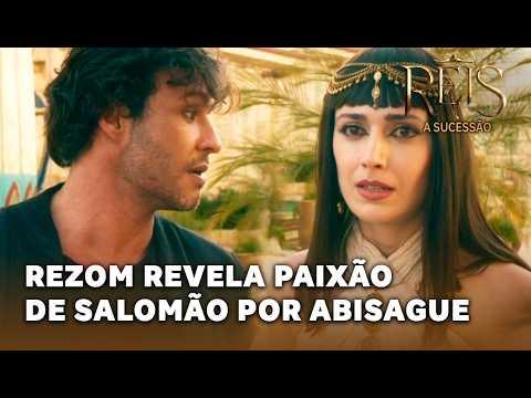 REIS - A SUCESSÃO: Rezom conta a Nebset que Salomão é apaixonado por Abisague