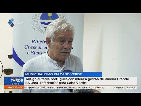 Obra “Municipalismo em Cabo Verde”: gestão de Ribeira Grande SA é referência para Cabo Verde