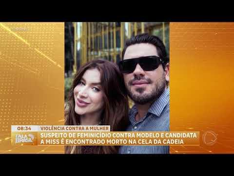 Suspeito de feminicídio contra modelo baiana é encontrado morto na prisão