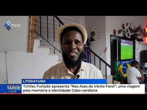 Tchilac Furtado apresenta “Nas Asas do Vento Farol”, uma viagem pela memória identidade Caboverdiana