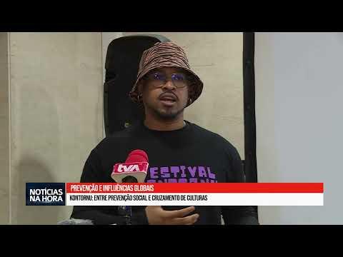 Kontornu: Entre prevenção social e cruzamento de culturas.