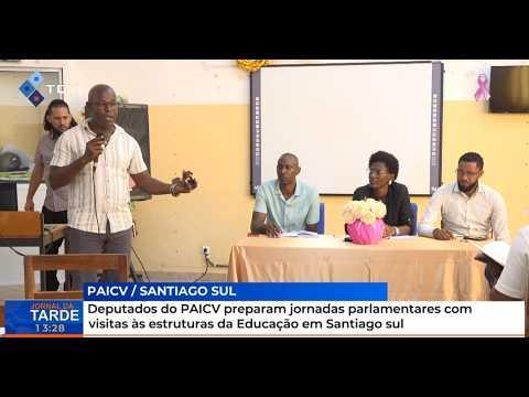 Deputados PAICV preparam jornadas parlamentares com visitas às estruturas educação em Santiago Sul