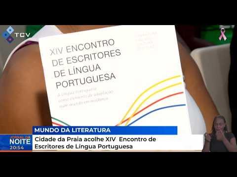 Cidade da Praia acolhe XIV Encontro de Escritores de Língua Portuguesa