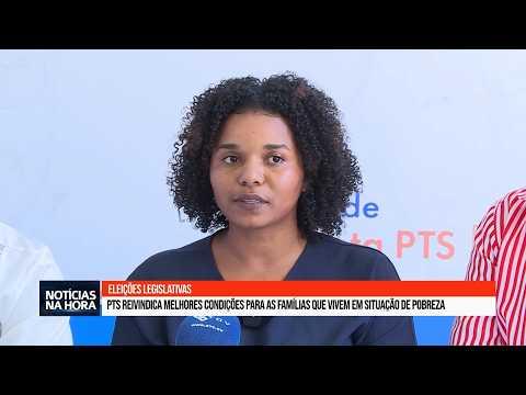 PTS Exige Melhores Condições para Famílias em Situação de Pobreza