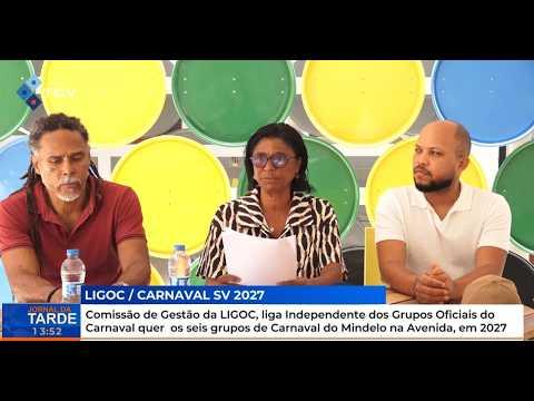 LIGOC quer seis grupos do Carnaval do Mindelo na Avenida em 2027