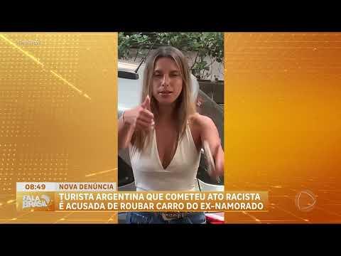 Turista argentina que cometeu ato racista no Brasil é acusado de roubar carro do ex namorado