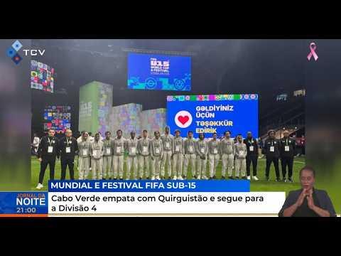 Futebol sub-15: Cabo Verde empata com Quirguistão e segue para a Divisão 4