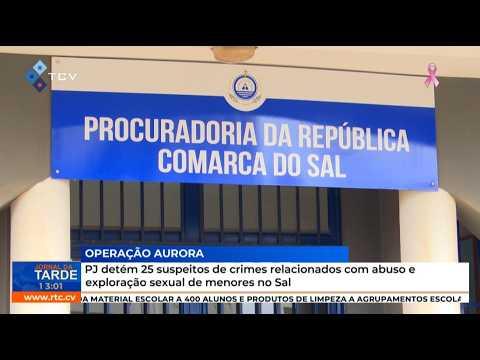 PJ detém 25 suspeitos de crimes relacionados com abuso e exploração sexual de menores no Sal