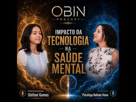 O Impacto da Tecnologia na Saúde Mental