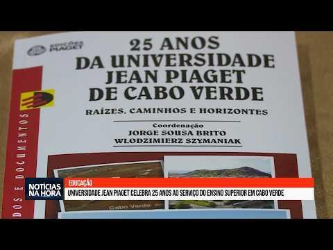 Universidade Jean Piaget celebra 25 anos ao serviço do ensino superior em Cabo Verde.