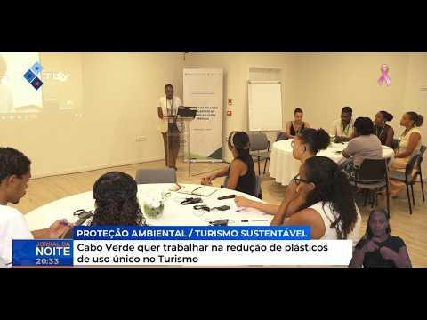 Cabo Verde quer trabalhar na redução de plásticos de uso único no Turismo