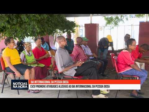 Cruz Vermelha de Cabo Verde promove atividades alusivas ao Dia Internacional da Pessoa Idosa.