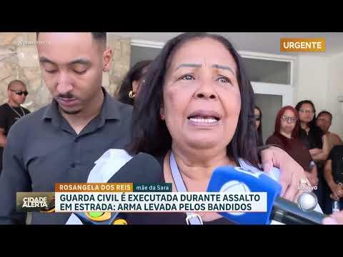 Mãe de guarda civil executada durante assalto desabafa ‘Esse lixo aí vai pagar o que ele fez’