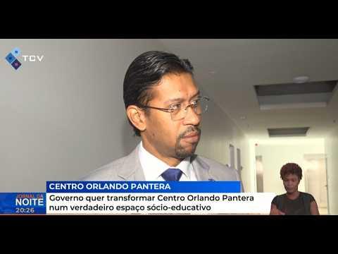 Governo quer transformar Centro Orlando Pantera num verdadeiro espaço sócio-educativo