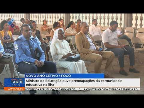 Ministro da Educação ouve preocupações da comunidade educativa na ilha