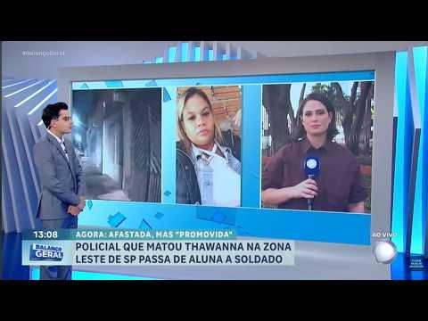 Caso Thawanna: Policial que matou mulher durante abordagem é promovida