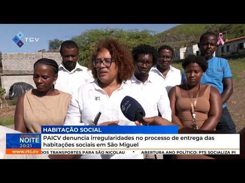 PAICV denuncia irregularidades no processo de entrega das habitações sociais em São Miguel