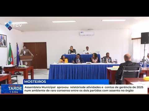 Mosteiros: Assembleia Municipal Aprova Relatório de Atividades e Contas de 2025