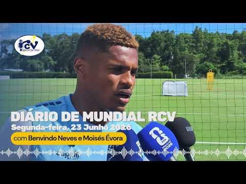 Diário de Mundial RCV com Benvindo Neves e Moisés Évora