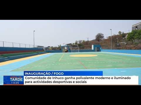 Comunidade de Inhuco ganha polivalente moderno e iluminado para actividades desportivas e sociais