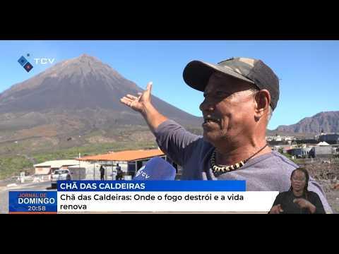 Chã das Caldeiras: Onde o fogo destrói e a vida renova