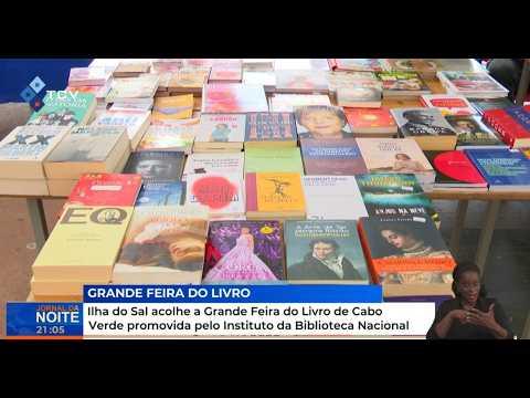 Ilha do Sal acolhe Grande Feira do Livro de Cabo Verde promovida pelo Instituto Biblioteca Nacional