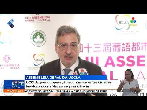 UCCLA quer cooperação económica entre cidades lusófonas com Macau na presidência
