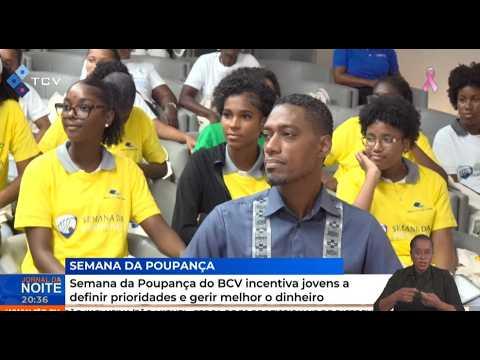 Semana da Poupança do BCV incentiva jovens a definir prioridades e gerir melhor o dinheiro