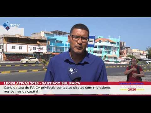 Legislativas 2026: PAICV privilegia contactos diretos com moradores nos bairros da capital