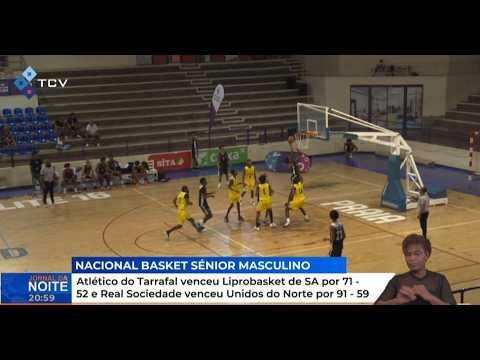 Atlético do Tarrafal venceu Liprobasket por 71-52 e Real Sociedade venceu Unidos do Norte por 91–59