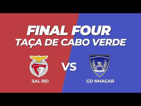 Final Four – Taça de Cabo Verde: Sal Rei x GD Nhagar