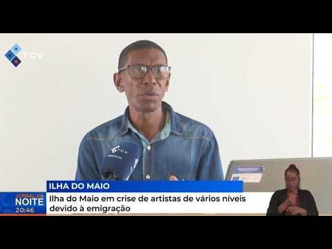 Ilha do Maio em crise de artistas de vários níveis devido à emigração